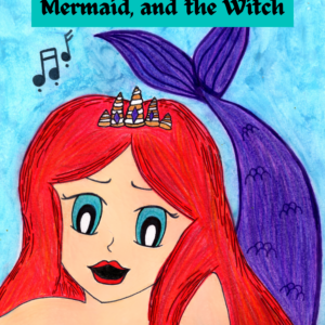 The Fisherman, the Mermaid, and the Witch *Signed Edition*